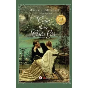 11. Cuốn Theo Chiều Gió